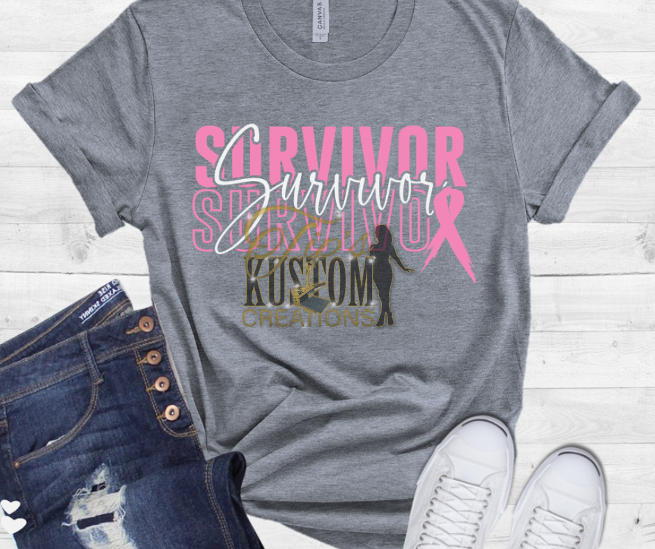 Survivor Survivor Survivor Tee, Cancer Awareness, Motivational Shirt